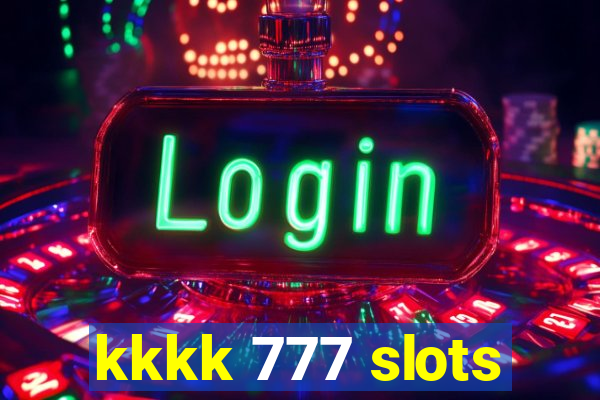 kkkk 777 slots